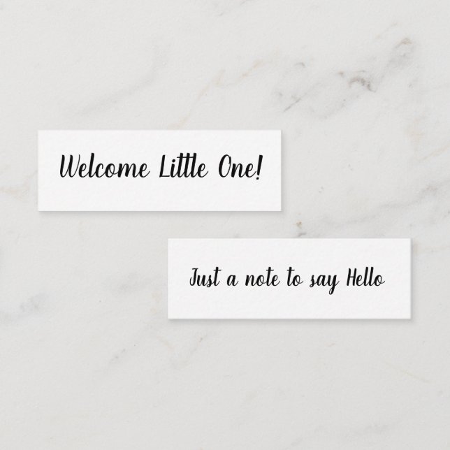 Hello/Welcome Little One   Mini Business Card (Front/Back)
