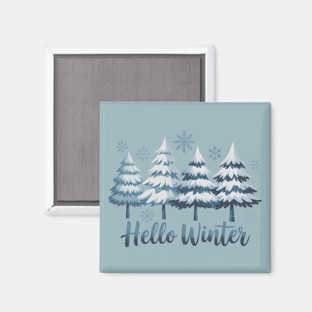 Hello Winter Season Vibes Trees Snowflakes Xmas Magnet (Front/Back)