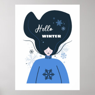 Hello Winter, snowflakes and Beautiful girl Poster