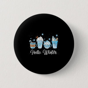 Hello Winter Sweet Cozy Coffee Lovers Snowman Chri 6 Cm Round Badge