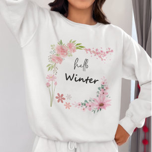 Hello Winter Wildflower & Autumn Leaves Sweatshirt