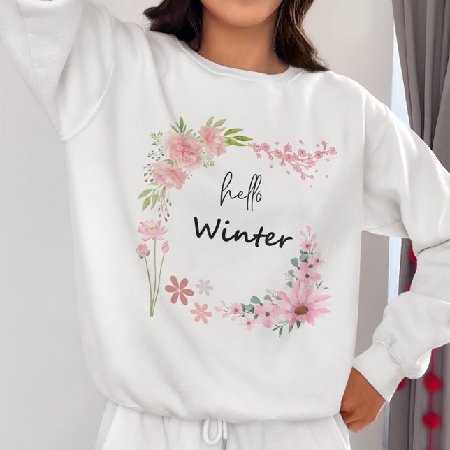 Hello Winter Wildflower & Autumn Leaves Sweatshirt (Creator Uploaded)