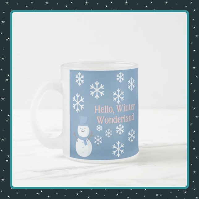 Hello, Winter Wonderland Frosted Glass Coffee Mug (Creator Uploaded)