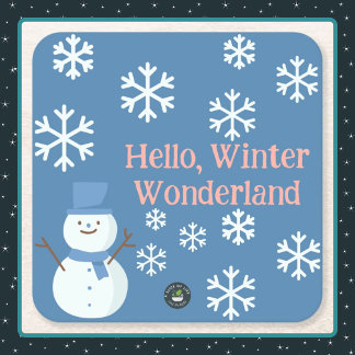 Hello, Winter Wonderland Square Paper Coaster