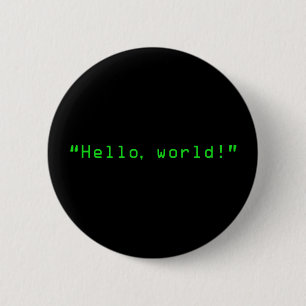 "Hello World" Computer Style 6 Cm Round Badge