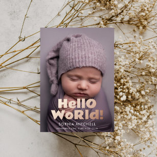 Hello World Playful Bold Photo Birth