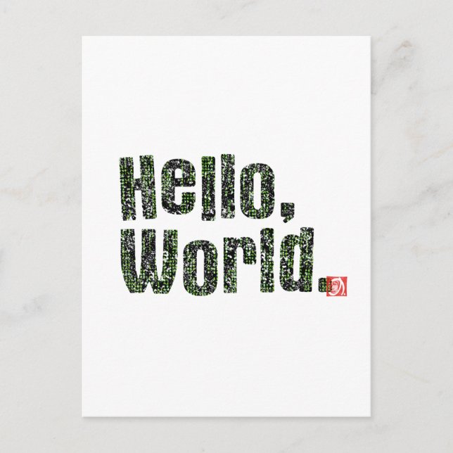 Hello, World. Postcard (Front)