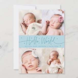 Hello World Script Turquoise Multi Photo Birth Announcement