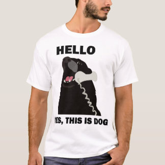 HELLO YES THIS IS DOG telephone phone T-Shirt