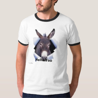 Hello You from your friend donkey T-Shirt