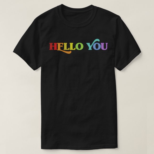 HELLO YOU Retro Faded Style Typographic Design 2 T-Shirt (Design Front)