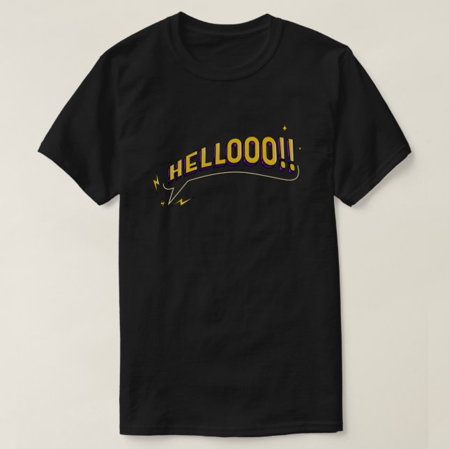 HELLOOO!! T-Shirt – Black (Design Front)