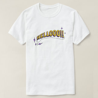 HELLOOO!! T-Shirt – White