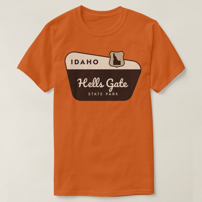 Hells Gate State Park Idaho Welcome Sign T-Shirt (Design Front)