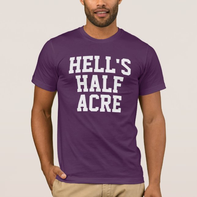 Hell's Half Acre Fort Worth Shirt (Front)