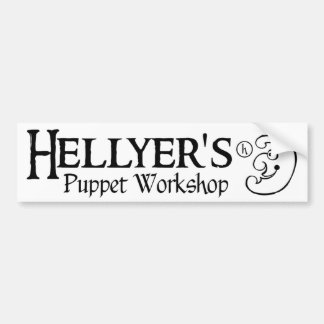 Hellyer's Puppet Workshop Bumper Sticker