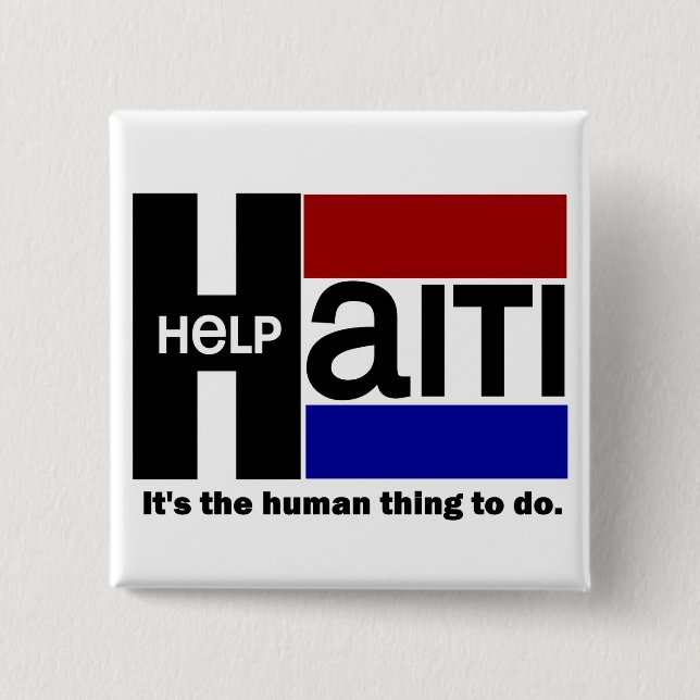 Help Haiti CHARITY DESIGN 15 Cm Square Badge (Front)