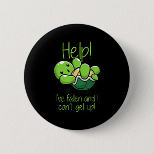 Help I've Fallen And I Can't Get Up Turtle Lovers  6 Cm Round Badge