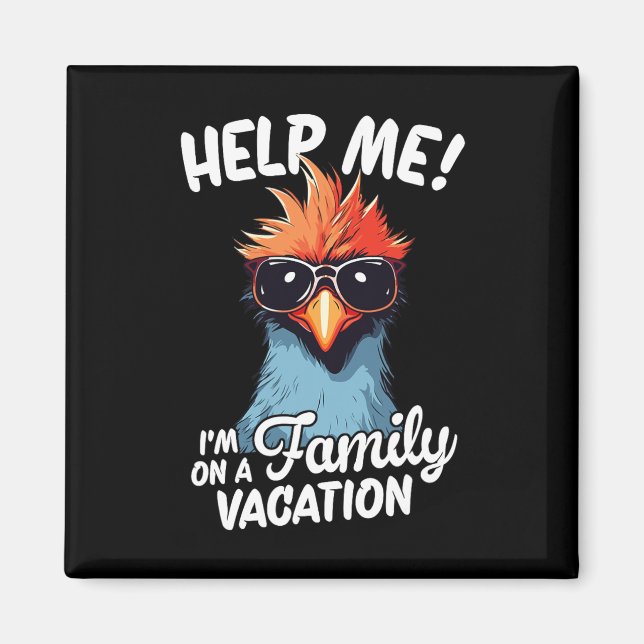 Help Me I'm On A Family Vacation  Magnet (Front)