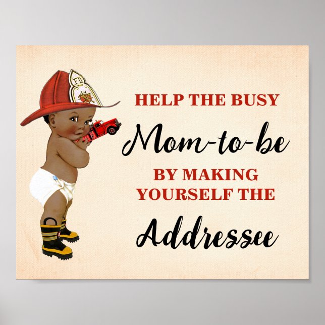 Help Mum Make Yourself Addressee Baby AA Fireman Poster (Front)
