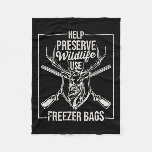 Help Preserve Wildlife Use Freezer Bygs Funny Deer Fleece Blanket