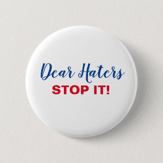 Help stand up to hate 6 cm round badge