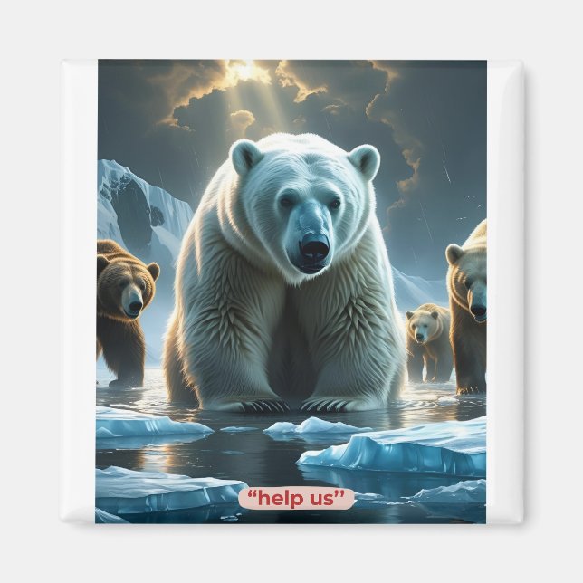 Help Us – Polar Bears on Thin Ice  Magnet (Front)