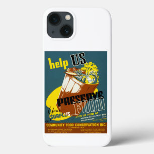 Help Us Preserve Food iPhone 13 Case