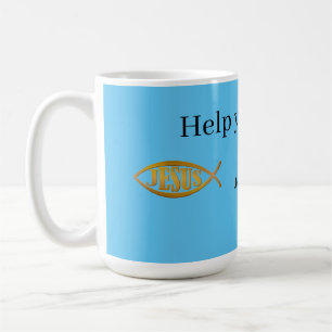 Help yourself to Jesus  Coffee Mug