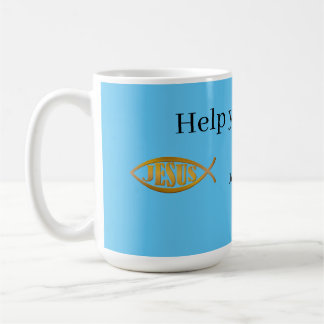 Help yourself to Jesus Coffee Mug