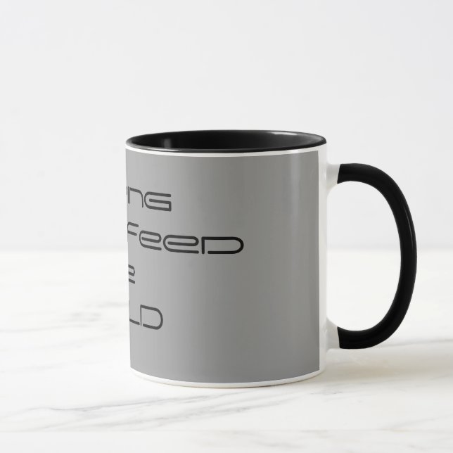 Helping            Feed The WORLD Mug (Right)