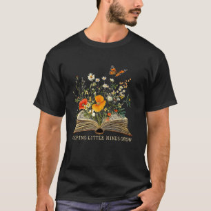 Helping Little Minds Grow Floral Book Education SP T-Shirt