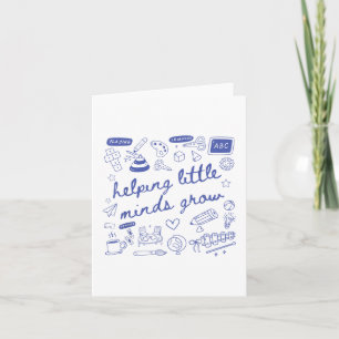 Helping Little Minds Grow Teacher Kindergarten Pre Card