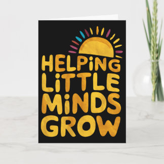 Helping Little Minds Grow Teacher Wildflower Ck To Card
