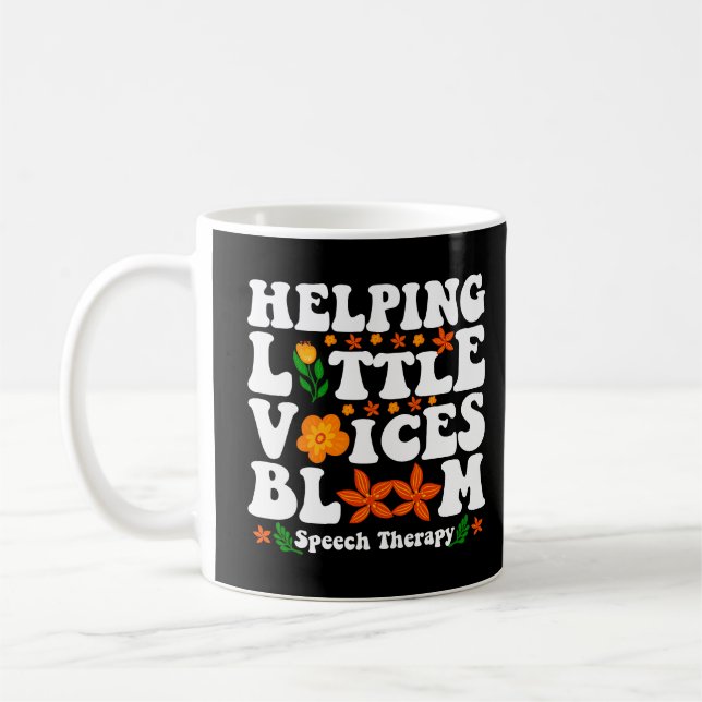 Helping Little Voices Bloom Speech Therapy SLP Coffee Mug (Left)