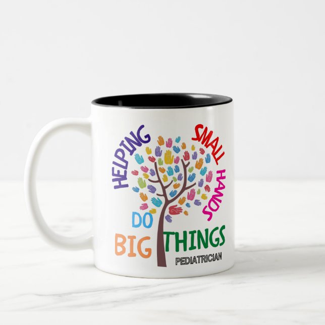 Helping Small Hands Do Big Things - Paediatrician  Two-Tone Coffee Mug (Left)