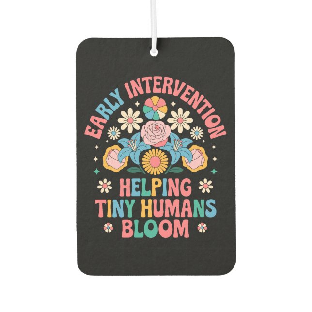 Helping Tiny Humans Bloom – Early Intervention Car Air Freshener (Front)