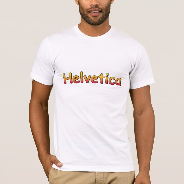 Helvetica Comic Sans T-Shirt (Front)