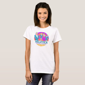 "HELVITICA" (Spelled like pronounced) BY JOHN HILL T-Shirt