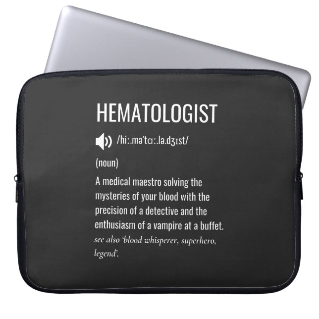 Hematologist Definition Laptop Sleeve (Front)