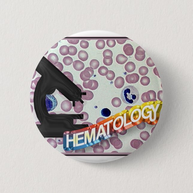 HEMATOLOGY - Medical Technology - Laboratory 6 Cm Round Badge (Front)