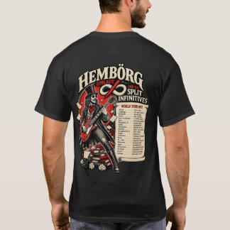 Hembörg Umlaut and the Split Infinitives Concert T-Shirt