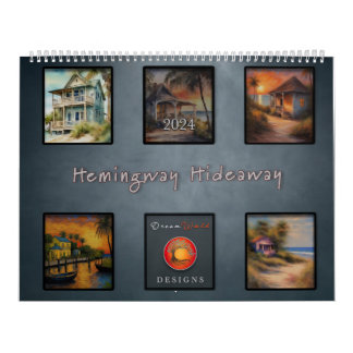 Hemingway Hideaway 2024 - Calendar