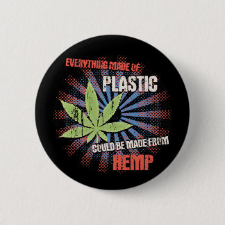 Hemp Plastic 6 Cm Round Badge
