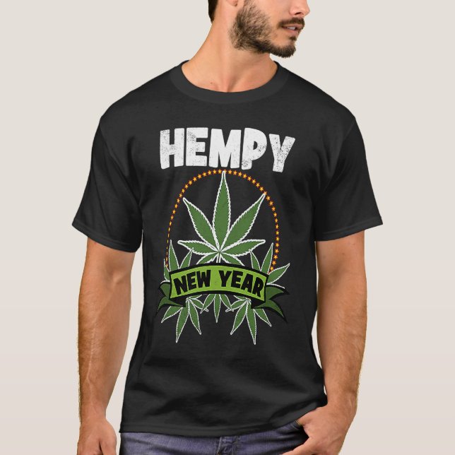 Hempy New Year  Pot Weed T-Shirt (Front)