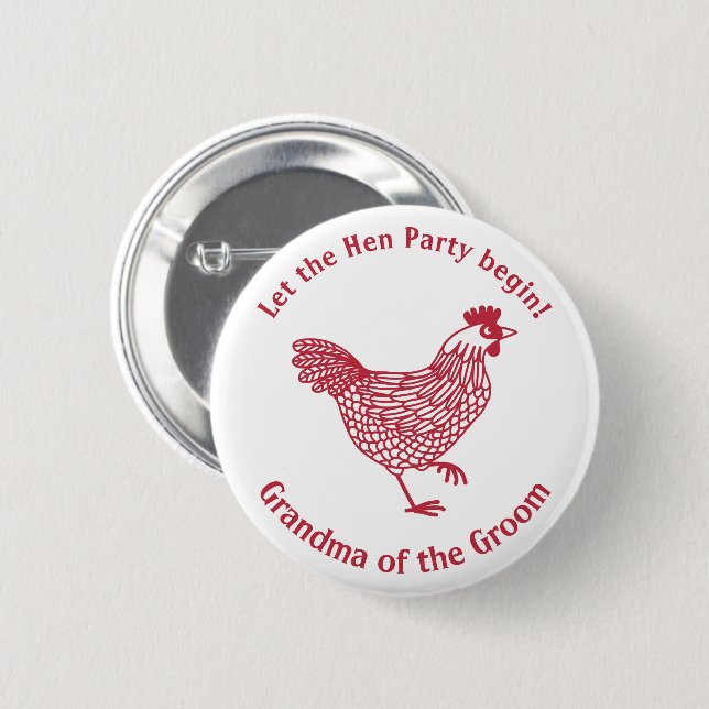 Hen Party Bachelorette Grandma of the Groom 6 Cm Round Badge (Front & Back)