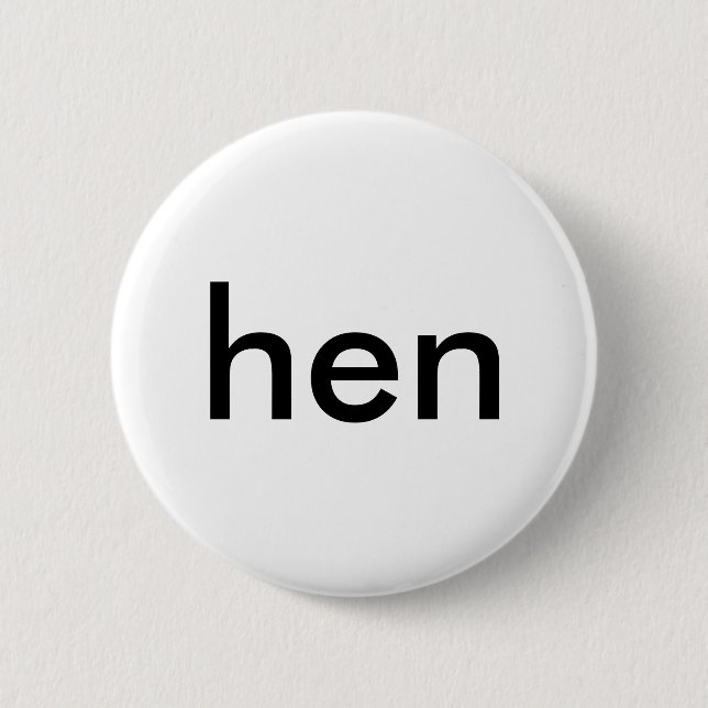 hen (swedish pronoun) button/pronomen-knapp hen 6 cm round badge (Front)