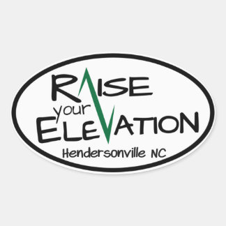 Hendersonville NC Raise Your Elevation Oval Sticke Oval Sticker