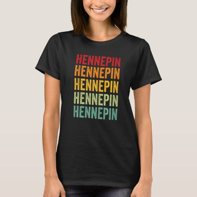 Hennepin County Minnesota Rainbow Text T-Shirt (Front)