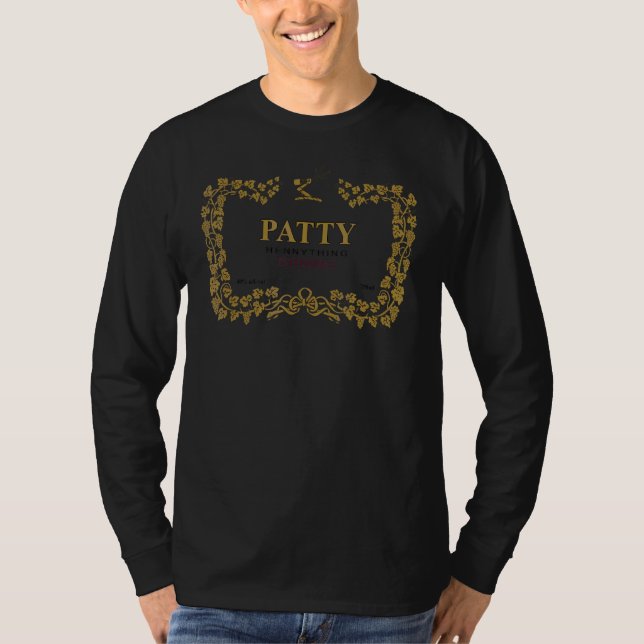Hennything Is Possible Label For Patty Birthday T-Shirt (Front)